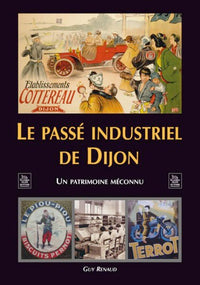 Le passé industriel de Dijon