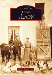 Laon (Le Pays de) - Tome III