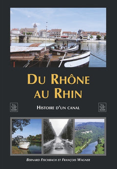 Rhône au Rhin (Du)