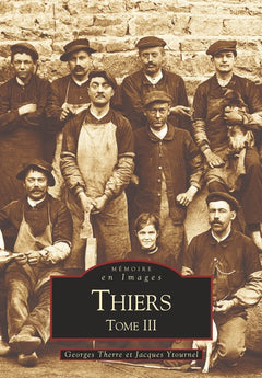 Thiers - Tome III