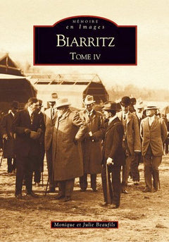 Biarritz - Tome IV