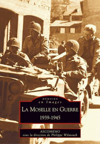 Moselle en Guerre (La)