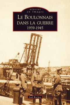 Le Boulonnais dans la guerre