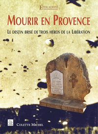 Mourir en Provence