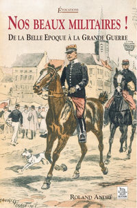 Nos beaux militaires