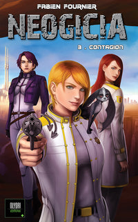 Neogicia Roman T03 Contagion