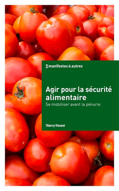 Agir pour la sécurité alimentaire