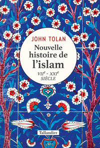 nouvelle histoire de l'islam