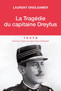 la tragédie du capitaine dreyfus