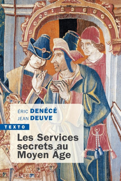 Les services secrets au Moyen Âge