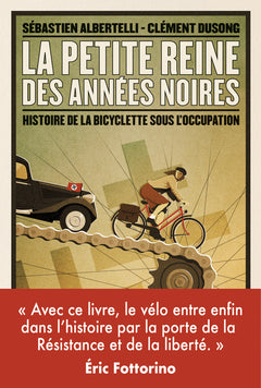 La Petite Reine des années noires