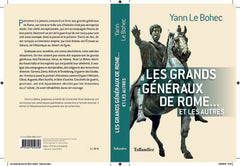 Les grands généraux de Rome... et les autres