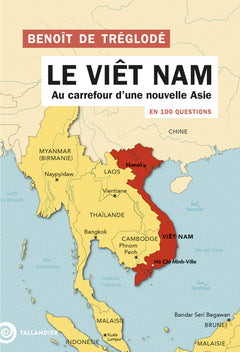 Le Viêt Nam en 100 questions