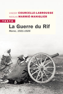 La guerre du rif. Maroc (1921-1926)