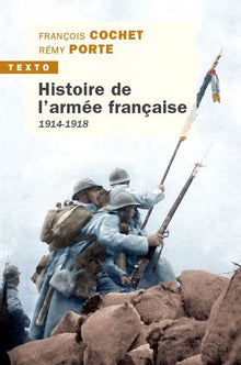 Histoire de l'armée française: 1914-1918