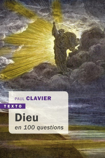 Dieu en cent questions