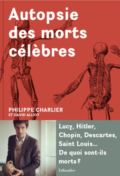 autopsie des morts célèbres