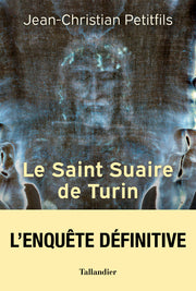 Le saint suaire de Turin