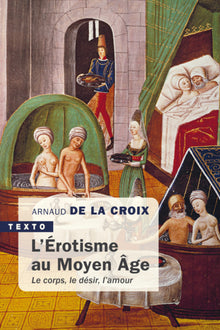 L'érotisme au Moyen Âge