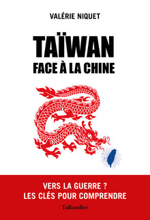 Taïwan face à la Chine