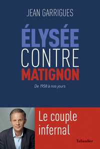 Élysée contre Matignon