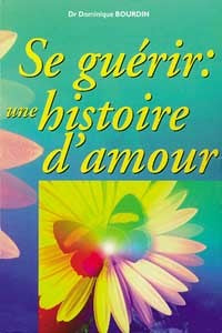 Se guérir, une histoire d'amour