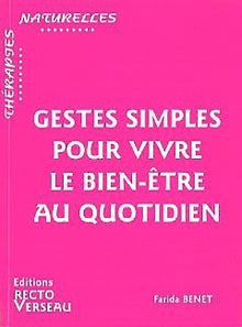 Gestes simples pour vivre le bien-être