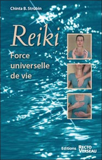 Reiki force universelle de vie
