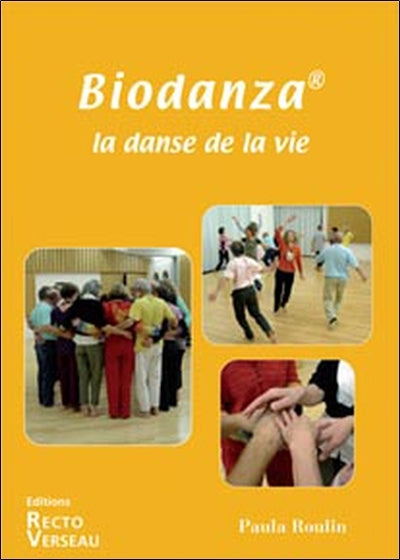 Biodanza - La danse de la vie