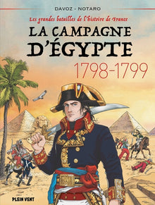 La campagne d'Egypte - 1798-1799