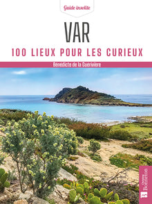 100 lieux pour les curieux