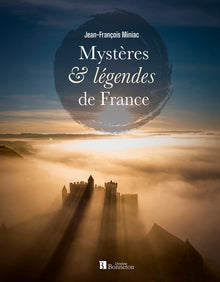 Mystères et légendes de France