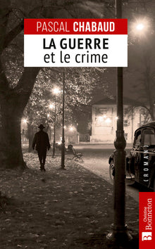 La guerre et le crime