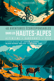 46 aventures écoresponsables dans les Hautes-Alpes