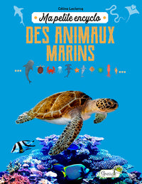 Ma petite encyclo des animaux marins
