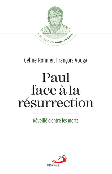 Paul face à la résurrection