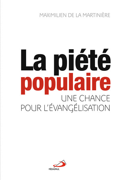 Piété populaire, une chance pour l'évangélisation