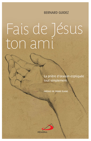 Fais de Jésus ton ami