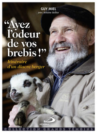 Ayez l'odeur de vos brebis