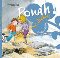 POUAH ! LES DECHETS