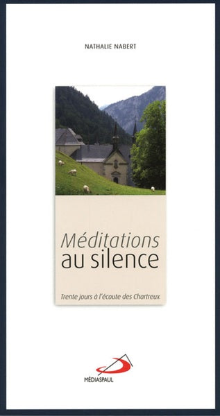 Meditations au silence