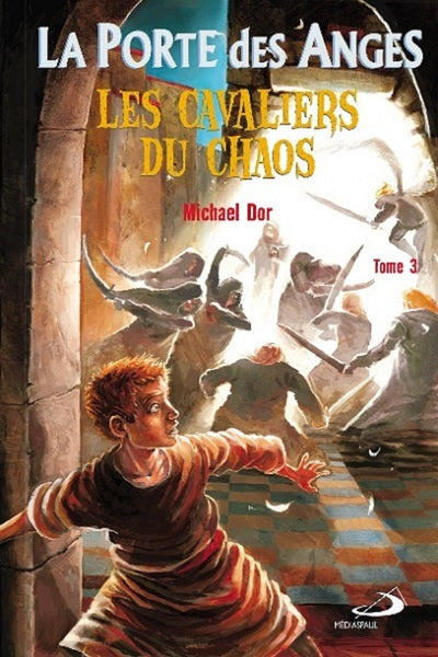 La Porte des Anges, tome 3