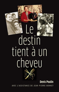 Destin tient à un cheveu