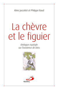 CHEVRE ET LE FIGUIER (LA)