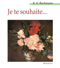 JE TE SOUHAITE