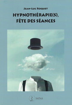 Hypnothérapie(s) - Fête des séances