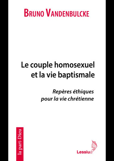 Le couple homosexuel et la vie baptismale