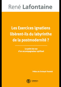 Les Exercices ignatiens libèrent-ils du labyrinthe de la postmodernité ?