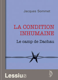 la condition inhumaine