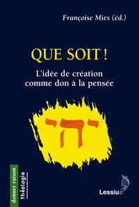 Que soit !